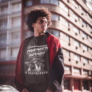Censored History Is Propaganda Fascist Shirt