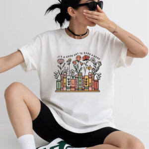 Good Day To Read A Book Lovely Bookworm Present Shirt