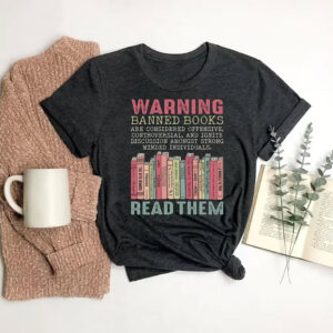 Warning Banned Books, Read Them Retro Shirt 2 PersonalizedShirts.net