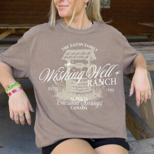 Wishing Well Ranch The Eaton Family Comfort Colors Shirt