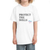 Trans Flag Protect The Dolls Shirt