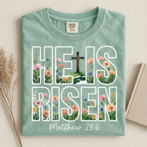 Verses About Easter Sunday , Easter Flowers Comfort Colors Tee PersonalizedShirts.net