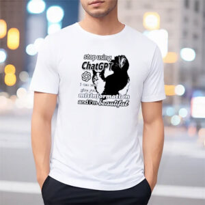 Anti Chat Gpt, Cat Meme Shirt