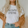 Raison D Etre Shrinking Christa Miller Shirt
