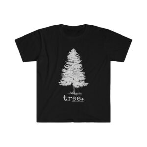 Awareness About The Environment, Pine Tree Shirt