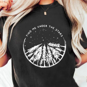 Find Me Under The Stars Shirt