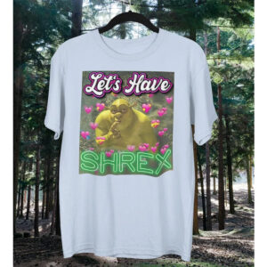 Funny Shrex Meme Shirt
