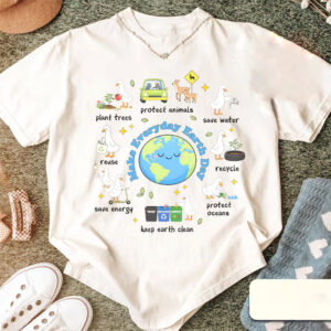 Everyday Earth Day Facts Shirt