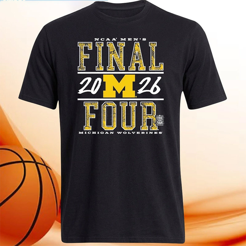 Michigan Wolverines Basketball Final Four Shirt Michigan Wolverines Basketball Final Four Shirt