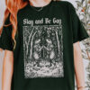 Slay And Be Gay Funny Frog Shirt