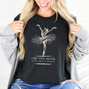 Find Your Rhythm, Distressed Ballet Shirt 3 PersonalizedShirts.net