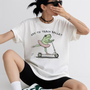 Funny Dancing Frog Off To Teach Ballet Shirt PersonalizedShirts.net