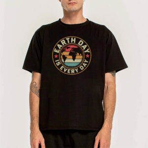 Earth Day Is Every Day Climate Change Tee