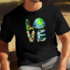 Love Earth Day Climate Change Shirt