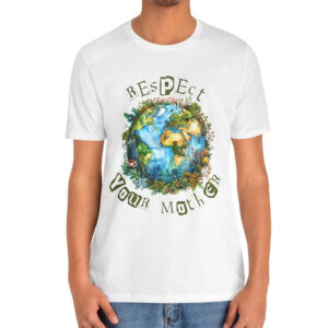 Protect Our Planet Earth Mother Shirt PersonalizedShirts.net