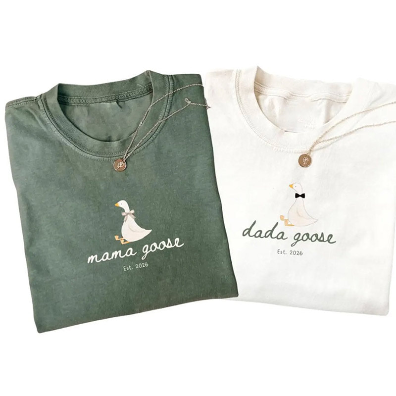 Custom Mama Dada Goose Est 2026, Best Dads Ever Comfort Colors Shirt Custom Mama Dada Goose Est 2026, Best Dads Ever Comfort Colors Shirt