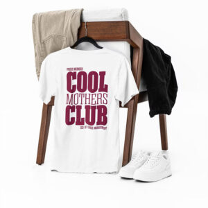 Proud Member Cool Mothers Club, Funny Gift Of Mom Shirt