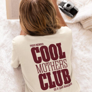 Proud Member Cool Mothers Club, Funny Gift Of Mom Shirt PersonalizedShirts.net