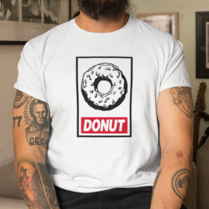 DONUT Obey Parody T shirt 3 PersonalizedShirts.net