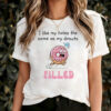 I Like My Holes The Same As My Donuts, Rude But Funny T-shirt