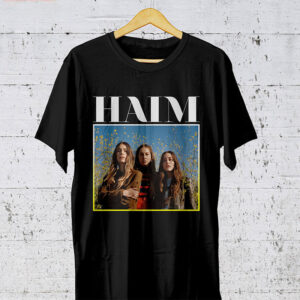 HAIM Homage, HAIM Band Merch T shirt 3 PersonalizedShirts.net