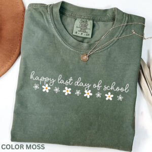 Happy Last Day of School Break School Comfort Colors Shirt PersonalizedShirts.net