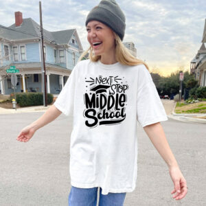 Next Stop Middle School Summer Break Shirt