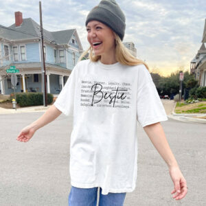 Gift For Best Friend, Friendship Quote Shirt