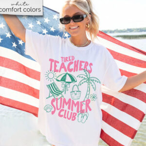 Tired Teacher Summer Club Shirt