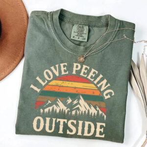 I Love Peeing Outside Funny Camping Comfort Colors Tee