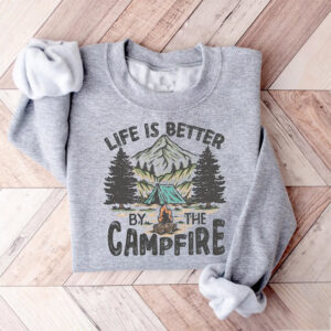 Life Is Better By The Campfire, Bonfire Nights Shirt