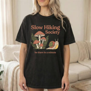 Slow Hiking Society Funny Snail Shirt