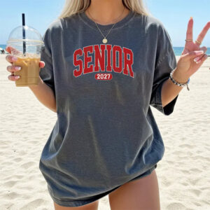 Class of 2027, Senior 2027 Comfort Colors Shirt 2 PersonalizedShirts.net