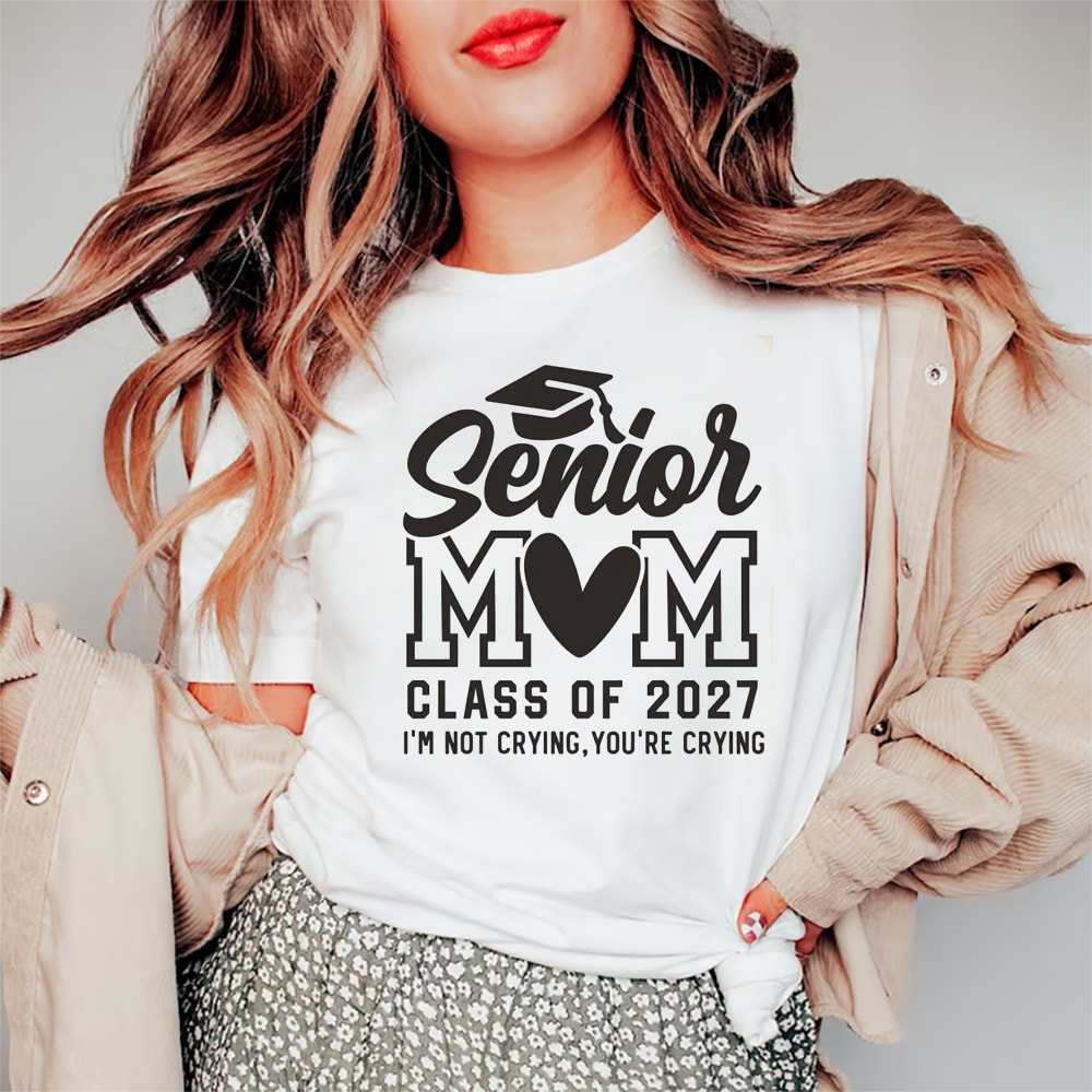 Senior Mom 2027 Graduation Gift Tee Senior Mom 2027 Graduation Gift Tee