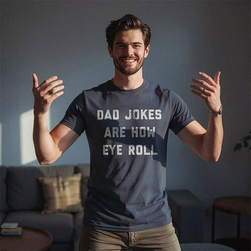 Dad Jokes Are How Eye Roll Shirt Funny Dad Jokes