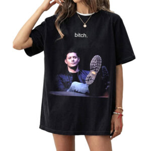 Bitch Dean Winchester Jensen Ackles Young Comfort Colors Shirt 3 PersonalizedShirts.net