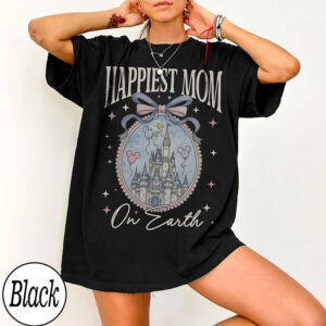 Happiest Mom On Eart, Disney Castle Shirt