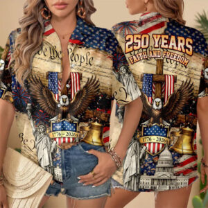 We The People 250 Years Faith and Freedom Hawaiian Shirt 2 PersonalizedShirts.net