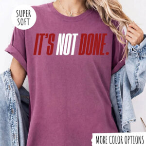 Arsenal Declan Rice It’s Done Statement Motivational Comfort Colors Shirt