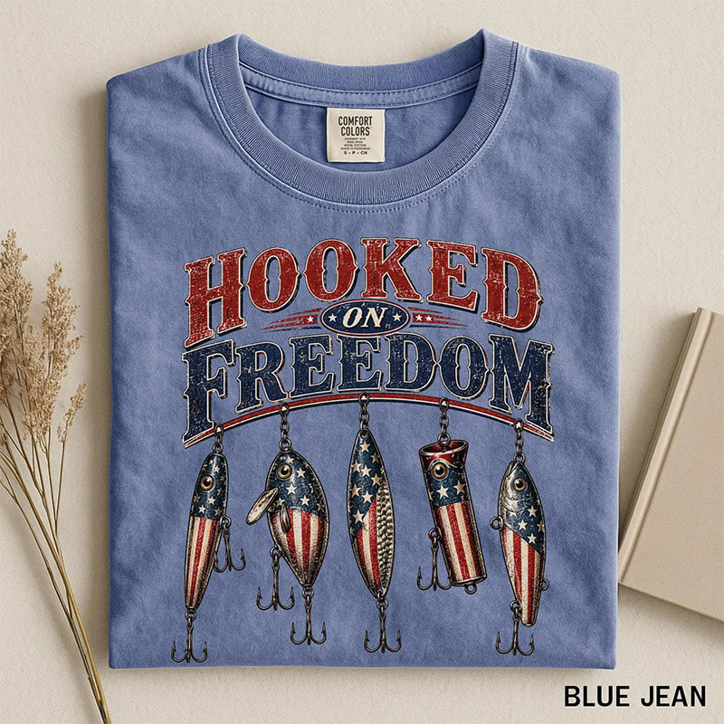 Hooked On Freedom Patriotic Fishing Comfort Colors Tee Hooked On Freedom Patriotic Fishing Comfort Colors Tee