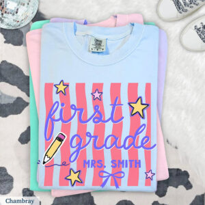Custom Back To School, First Grade Teacher Comfort Colors Tee PersonalizedShirts.net