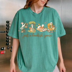 Just A Bookish Goose Comfort Colors Shirt