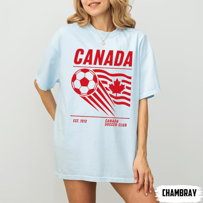 2026 World Cup Canada Soccer Team Comfort Colors Shirt 2026 World Cup Canada Soccer Team Comfort Colors Shirt