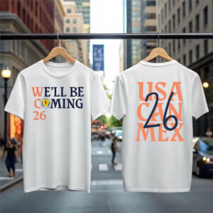 WC 26 We'll Be Coming fifa world cup shirts 2 PersonalizedShirts.net