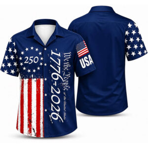 250 Years We The People Independence Day Gift Hawaiian Shirt