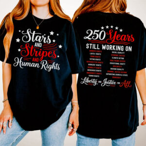 250 Years America Stars Stripes And Equal Rights 2-sided Shirt