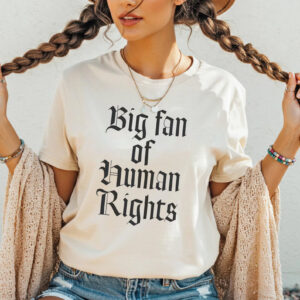 Big Fan Of Human Rights, Retro Equality Shirt