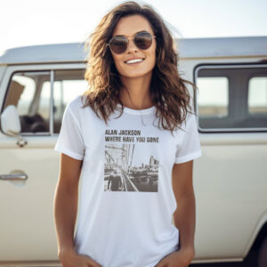 Retro Where Have You Gone Alan Jackson Songs​ Shirt