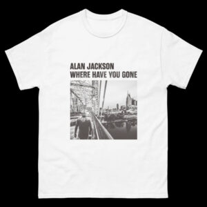 Retro Where Have You Gone alan jackson songs Shirt 3 PersonalizedShirts.net