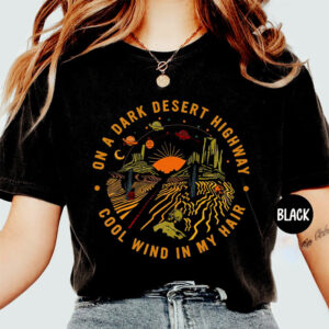 On A Dark Desert Highway, Retro Adventure Shirt